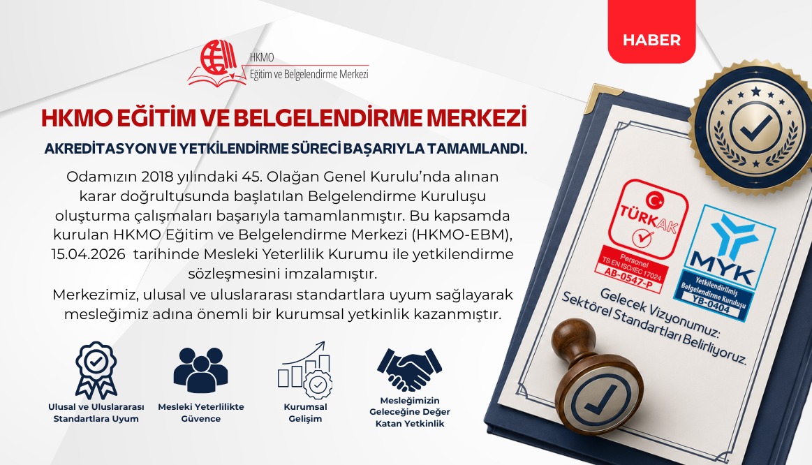 HKMO Eğitim ve Belgelendirme Merkezi Akreditasyon ve Yetkilendirme Süreci Başarıyla Tamamlandı.