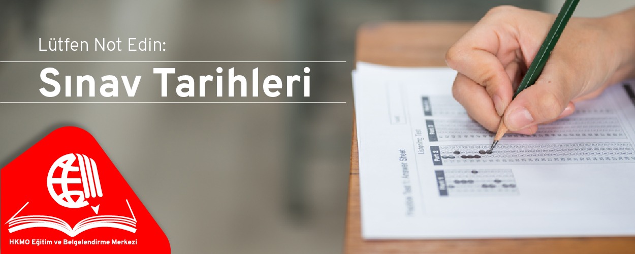 Sınav Tarihleri Belli Oldu.
